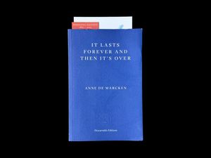 Anne de Marcken – It Lasts Forever and Then It's Over (2024)