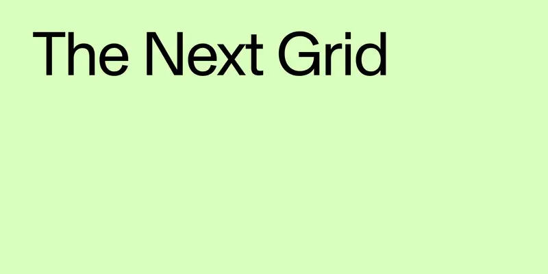“The Next Grid”
