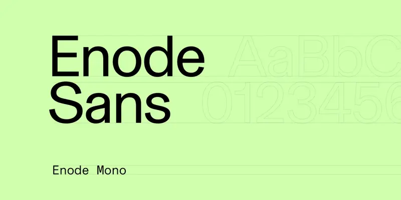 Enode Sans and Enode Mono, the brand’s typefaces